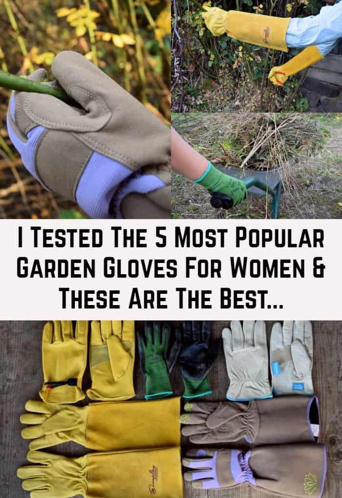 The Best Gardening Gloves For Women - I Tested 5 Of The Most Popular